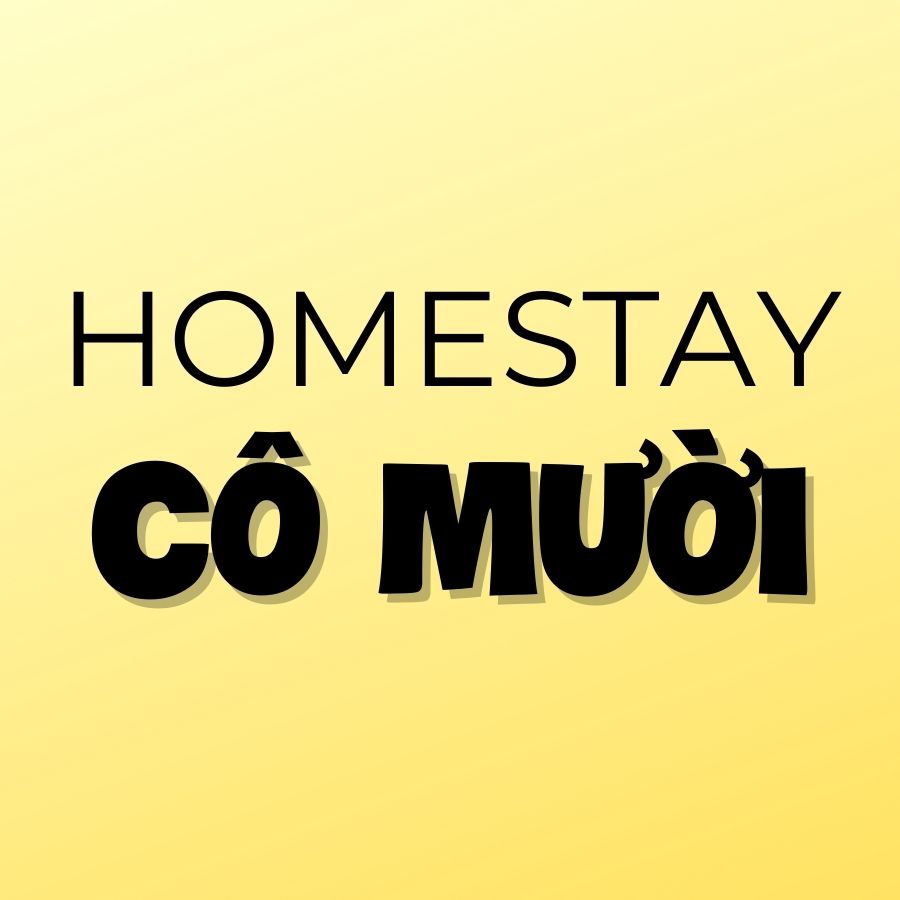 CÔ MƯỜI HOMSTAY